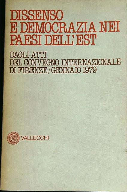 Dissenso e democrazia nei paesi dell'Est  - copertina