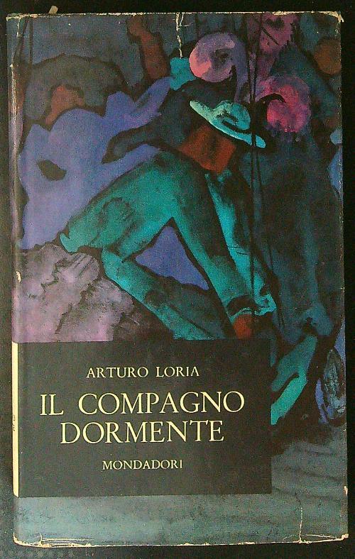 Il  compagno dormente - Arturo Loria - copertina