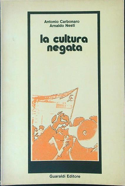 La  cultura negata - Antonio Carbonaro - copertina