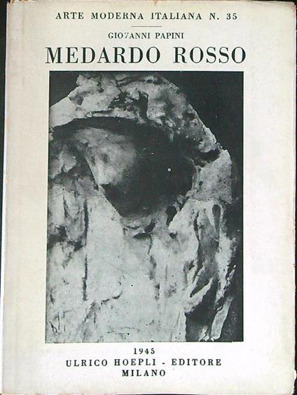 Medardo rosso - Giovanni Papini - copertina