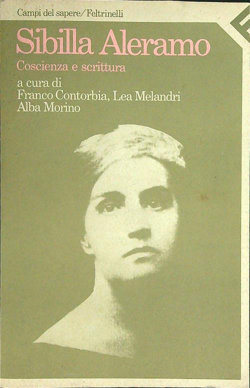 Sibilla Aleramo Coscienza e scrittura - copertina