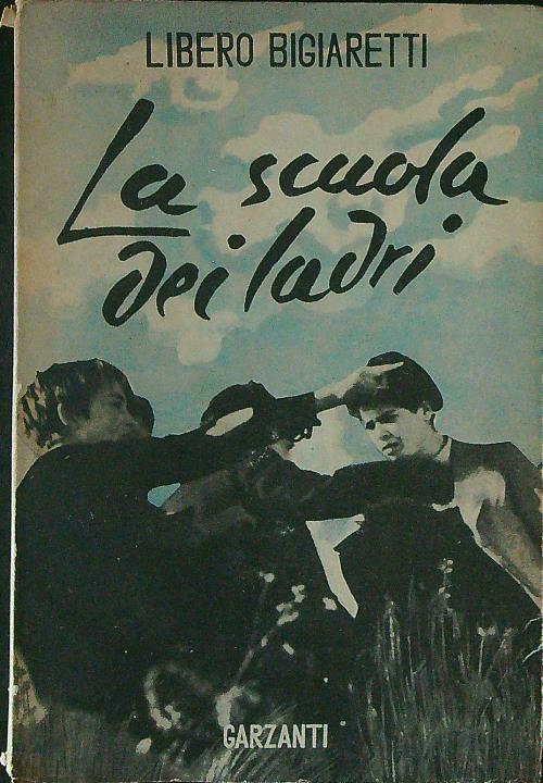 La  scuola dei ladri - Libero Bigiaretti - copertina