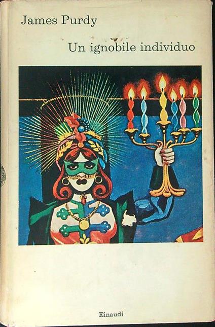 Un  ignobile individuo - James Purdy - copertina