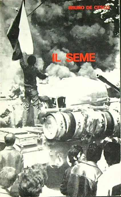 Il seme - Bruno De Cesco - copertina