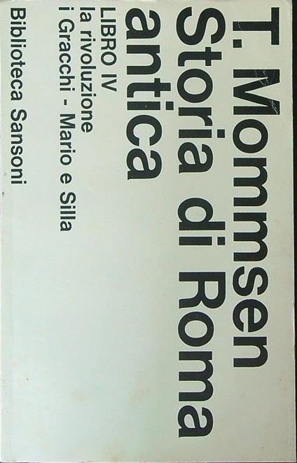 Storia di Roma antica Libro IV - T. Mommsen - copertina