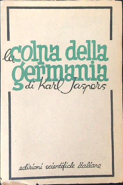 La  colpa della Germania - Karl Jaspers - copertina