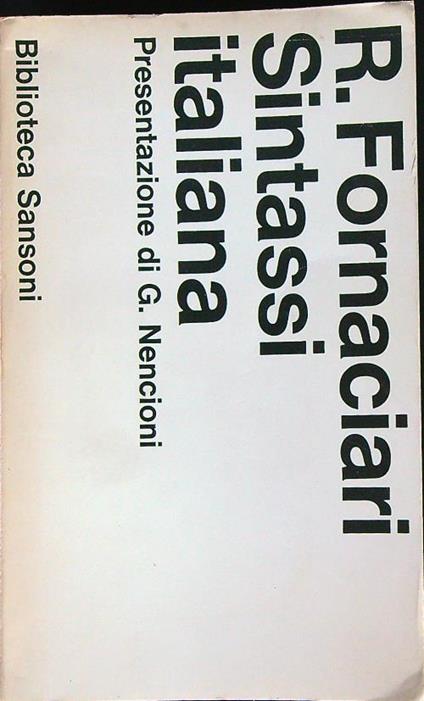 Sintassi Italiana  - Raffaello Fornaciari - copertina