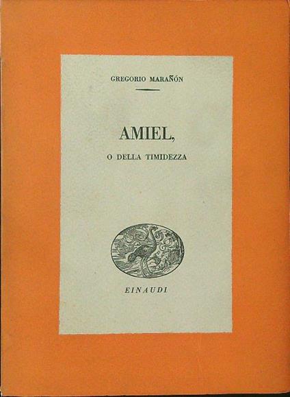 Amiel - Gregorio Maranon - copertina
