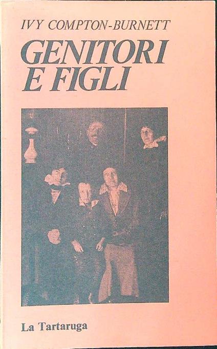 Genitori e figli - Ivy Compton-Burnett - copertina