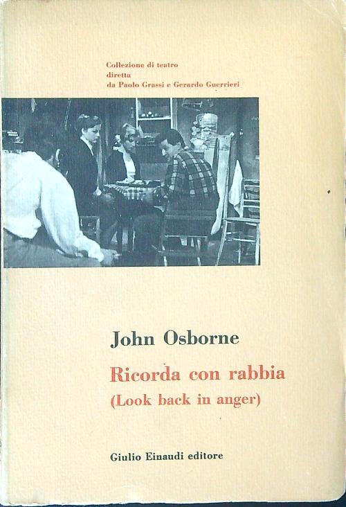 Ricorda con rabbia - John Osborne - copertina