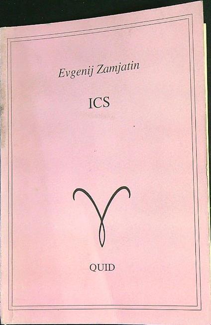 Ics   - Eugenij Zamjatin - copertina