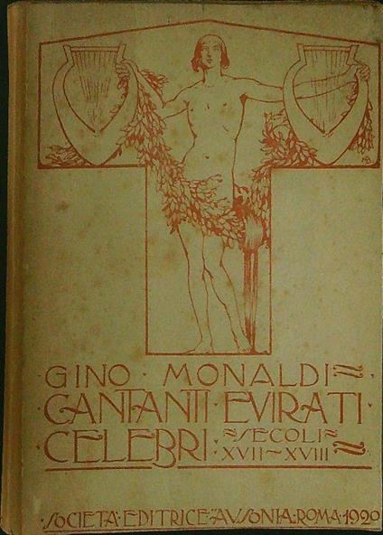 Cantanti evirati celebri - Gino Monaldi - copertina