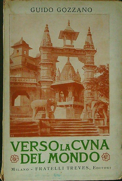 Verso la cuna del mondo - Guido Gozzano - copertina