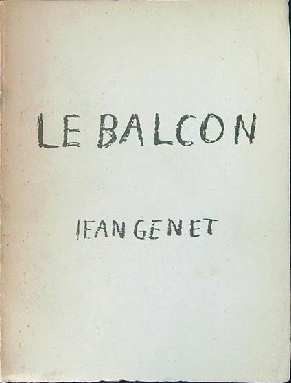 Le  balcon - Jean Genet - copertina