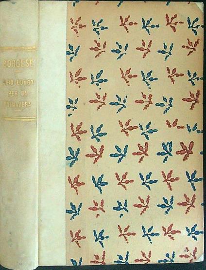 Giro lungo per la primavera - G. A. Borgese - copertina