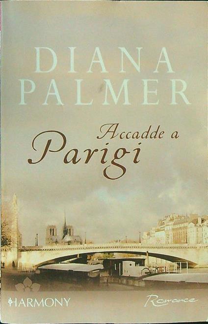 Accadde a Parigi - Diana Palmer - copertina