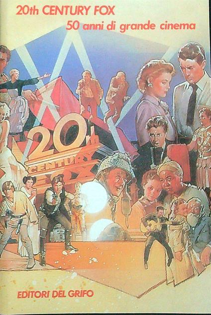 20th Century Fox. 50 anni di grande cinema - copertina