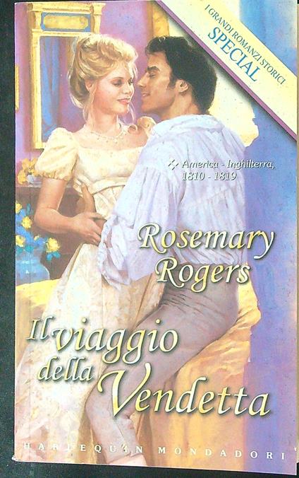 Il viaggio della vendetta - Rosemary Rogers - copertina