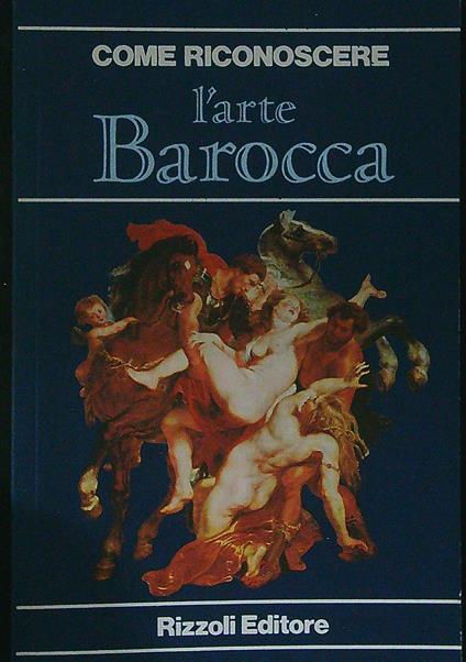 Come riconoscere l'arte barocca - Flavio Conti - copertina