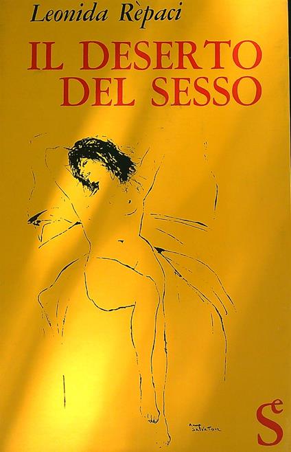 Il deserto del sesso - Leonida Repaci - copertina