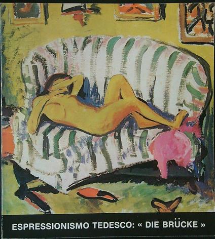 Espressionismo Tedesco Die Brucke - copertina