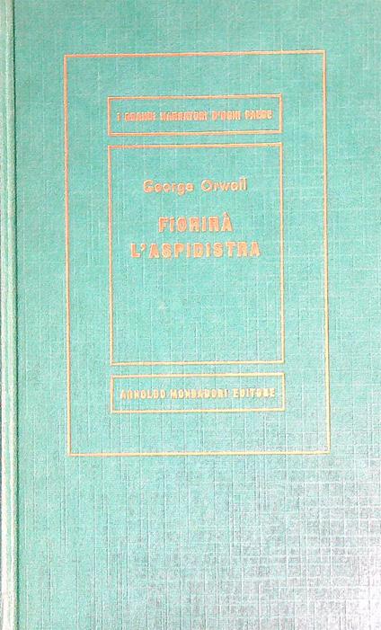 Fiorirà l'aspidistra   - George Orwell - copertina