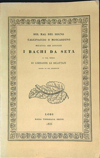 Malattia Che Affligge I Bachi Da Seta  - copertina