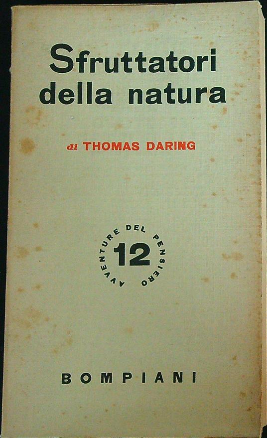 Sfruttatori della natura   - Thomas Daring - copertina