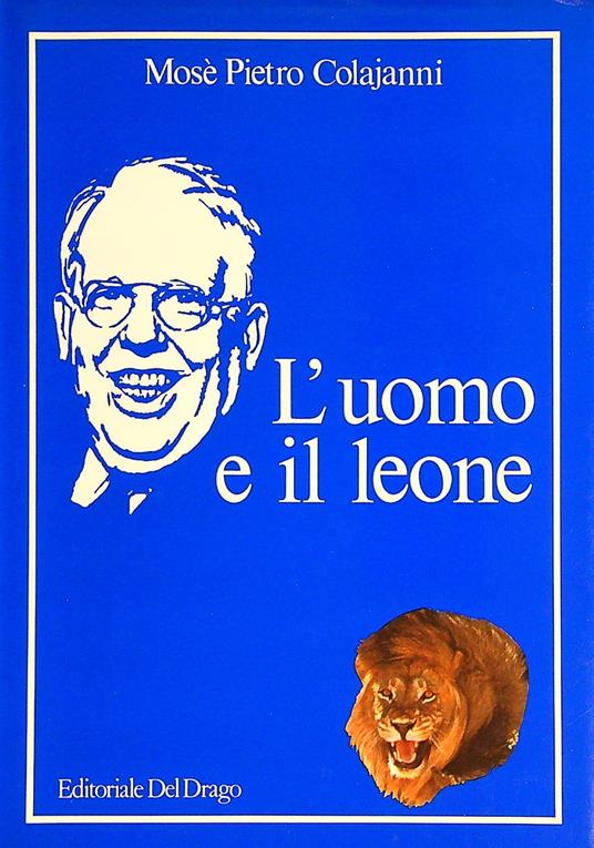 L' uomo e il leone - Mose Colajanni - copertina