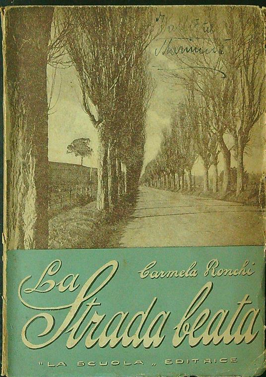 La strada beata - Carmela Ronchi - copertina