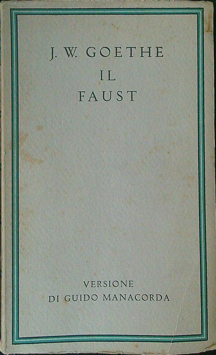 Il Faust Vol I - J.W. Goethe - copertina