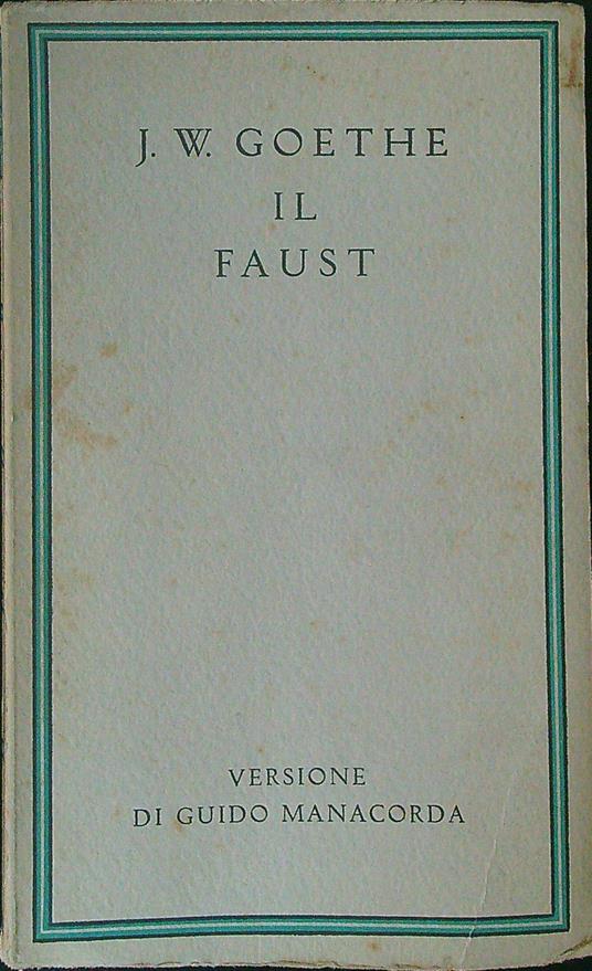 Il Faust Vol I - J.W. Goethe - copertina