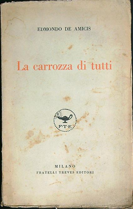 La carrozza di tutti - Edmondo De Amicis - copertina