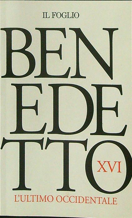 Benedetto XVI L'ultimo Occidentale - copertina