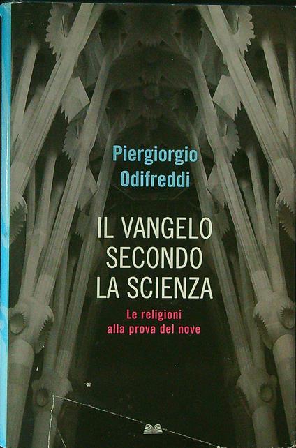 Il vangelo secondo la scienza - Piergiorgio Odifreddi - copertina
