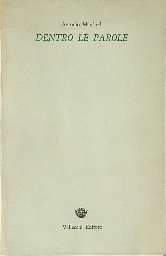 Dentro le parole - Antonio Manfredi - copertina