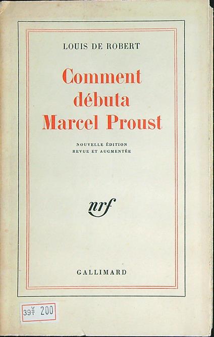 Comment debuta Marcel Proust - Louis De Robert - copertina