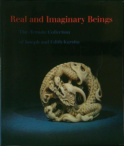 Real and Imaginary Beings - J. Kurstin,E. Kurstin - copertina
