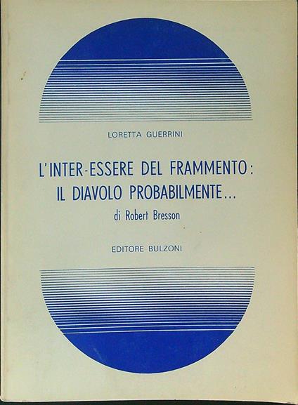 L' inter-essere del frammento - Loretta Guerrini - copertina