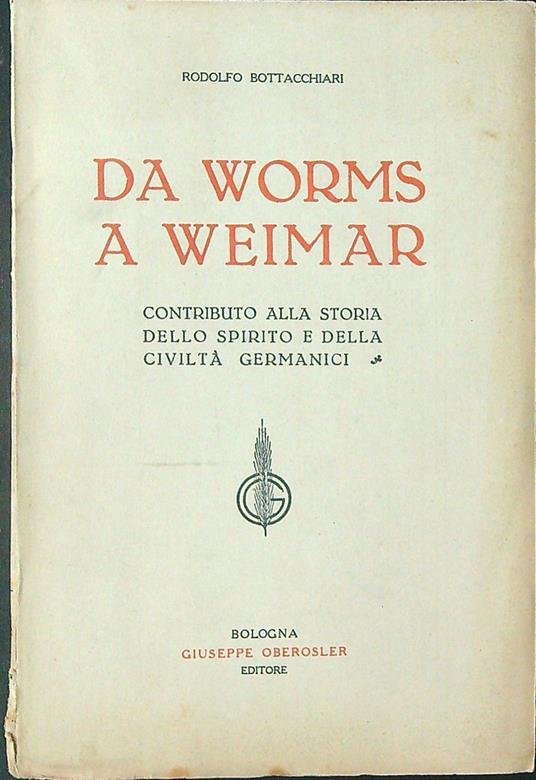 Da Worms a Weimar - Rodolfo Bottacchiari - copertina