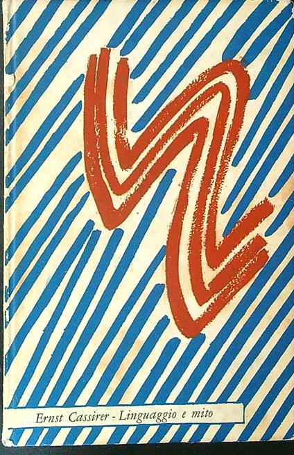 Linguaggio e mito - Ernst Cassirer - copertina