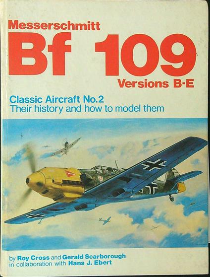 Classic aircraft No 2 Messerschmitt Bf 109 Version B-E - copertina