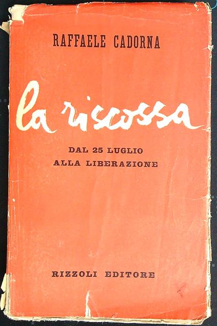 La riscossa - Raffaele Cadorna - copertina