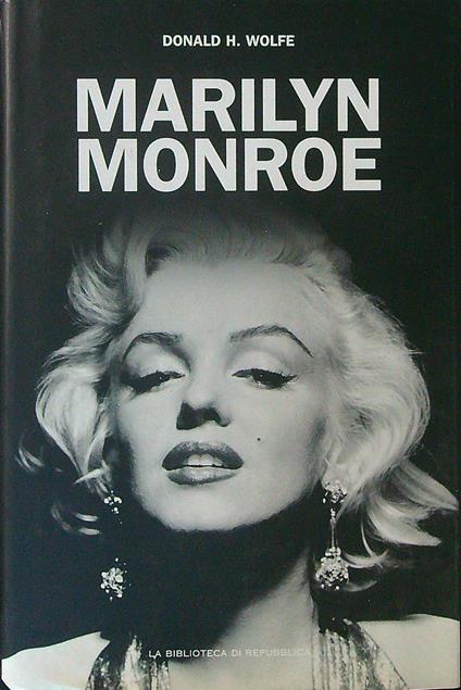 Marilyn Monroe - Donald H. Wolfe - copertina