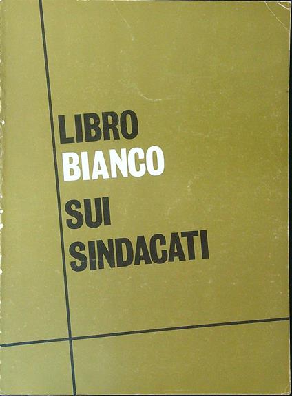 Libro bianco sui sindacati - copertina