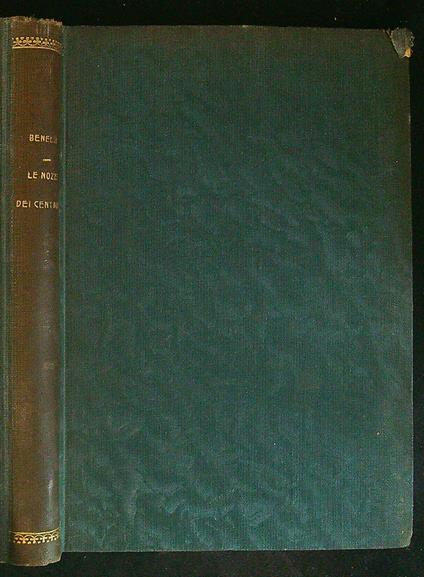 Le nozze dei centauri - Sem Benelli - copertina