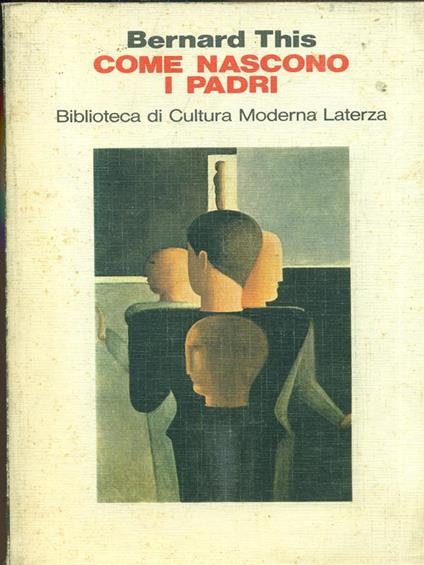 Come nascono i padri - Bernard This - copertina