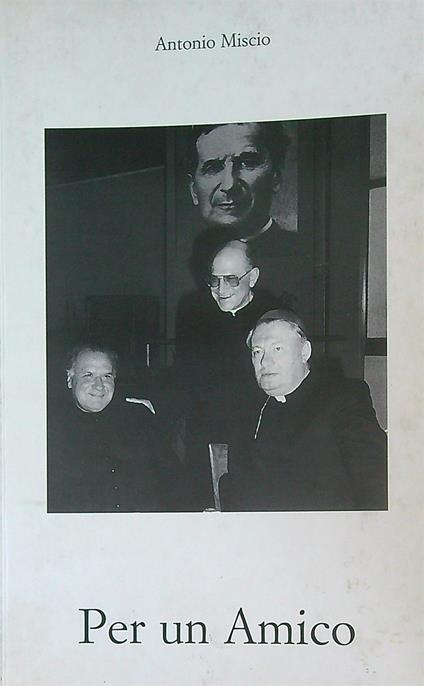 Per un amico - Antonio Miscio - copertina