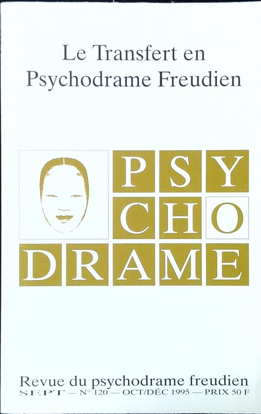 Revue du psychodrame freudien SEPT N. 120/Oct/Dec 1995 - copertina