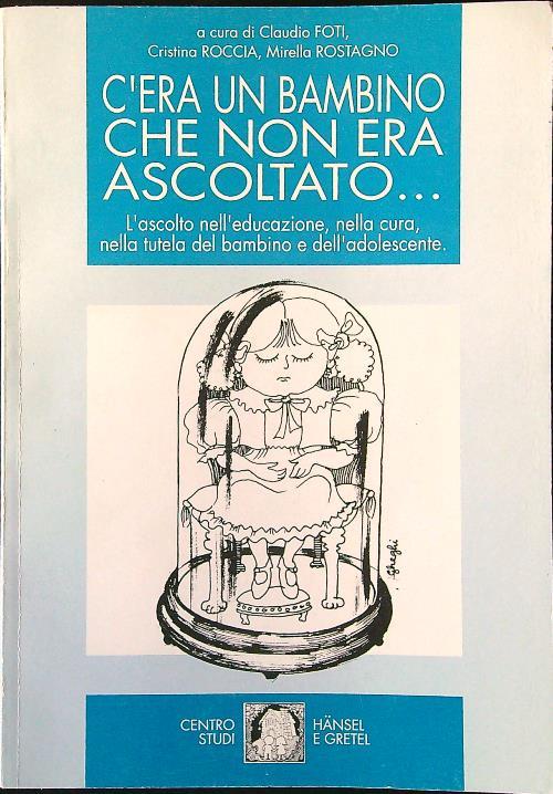 C'era un bambino che non era ascoltato - copertina